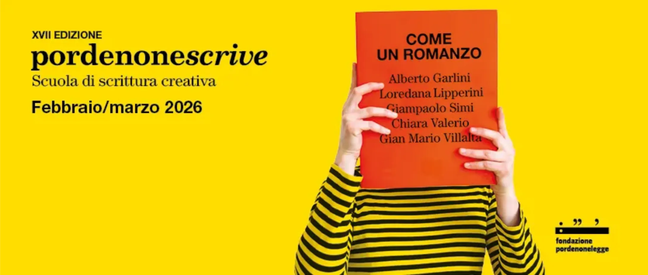 Torna, con la diciassettesima edizione, la scuola di scrittura Pordenonescrive