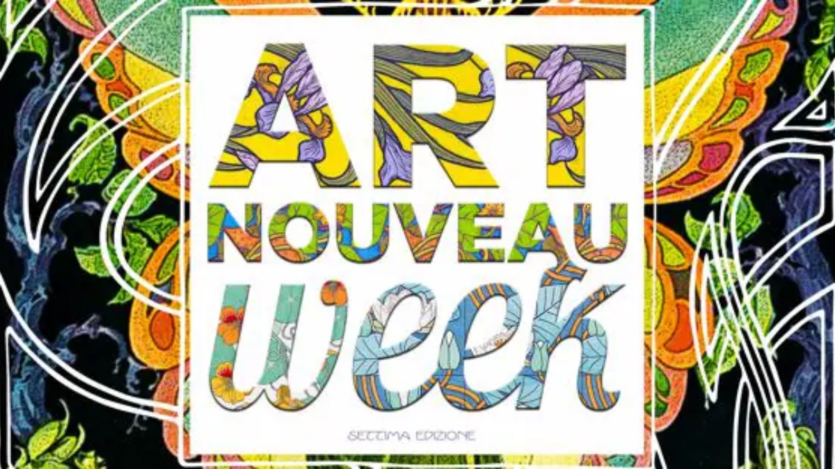 Art Nouveau Week, la marea liberty che invade le città