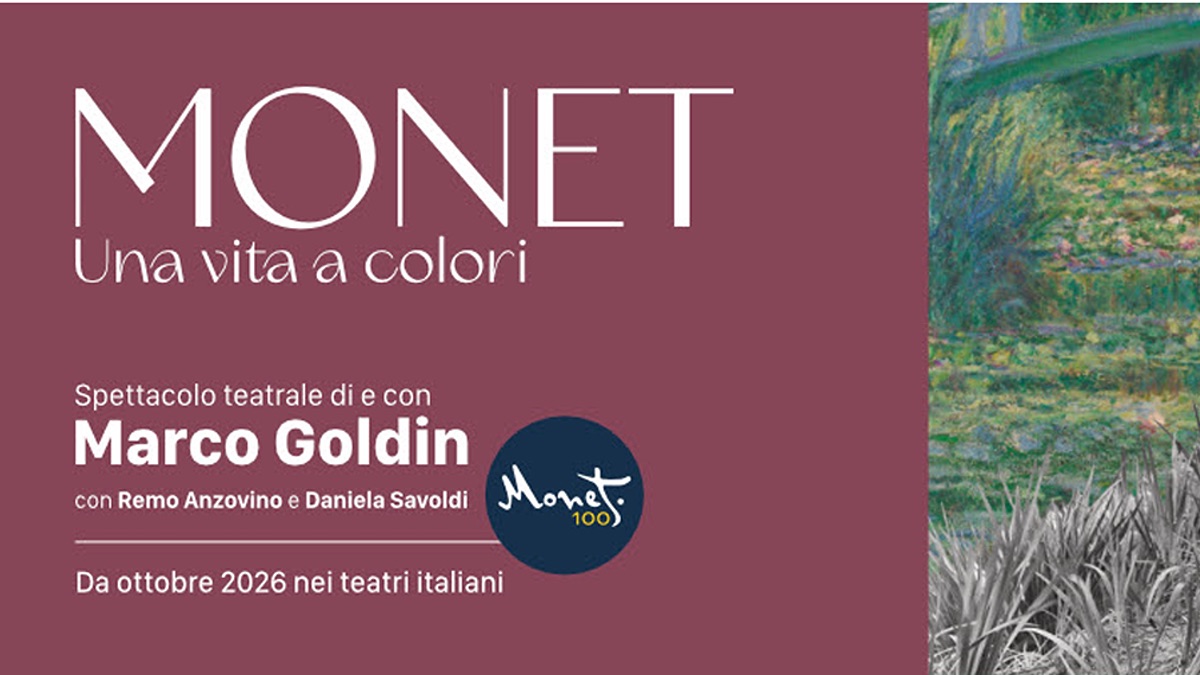 &ldquo;MONET. Una vita&nbsp;a colori&rdquo;: Goldin&nbsp;porta sul palco&nbsp;la vita del grande impressionista